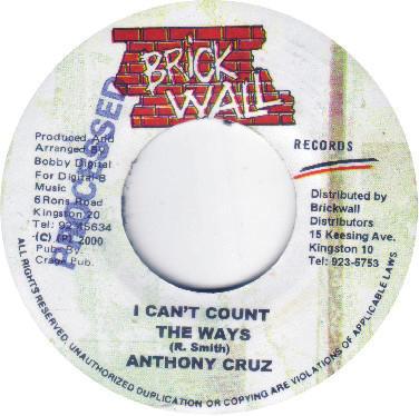 7inch Record ANTHONY CRUZ - I Can t Count The Ways NONE Brickwall Recor 2000 Jamaica Reggae, Ska & Dub Used
7inch Record ANTHONY CRUZ - I Can t Count The Ways NONE Brickwall Recor 2000 Jamaica Reggae, Ska & Dub Used