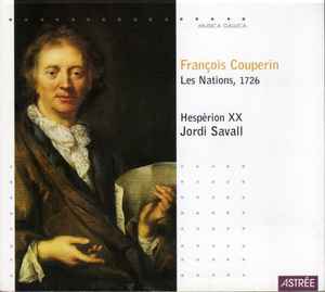 CD COUPERIN,HESPERIONXX; SAVALL - Couperin: Les Nations, 1726 ES9956 Astrée Naïve 2000 France Classical Used
CD COUPERIN,HESPERIONXX; SAVALL - Couperin: Les Nations, 1726 ES9956 Astrée Naïve 2000 France Classical Used