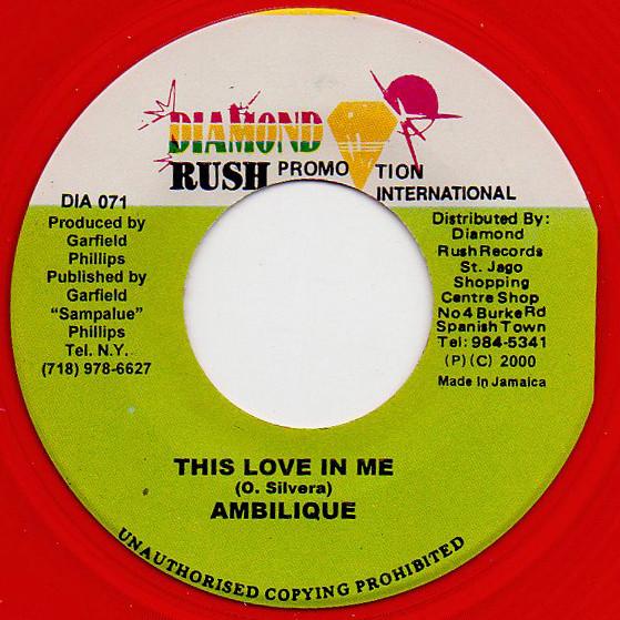 7inch Record AMBELIQUE - This Love In Me DIA071 Diamond Rush Pr Jamaica Reggae, Ska & Dub Used
7inch Record AMBELIQUE - This Love In Me DIA071 Diamond Rush Pr Jamaica Reggae, Ska & Dub Used