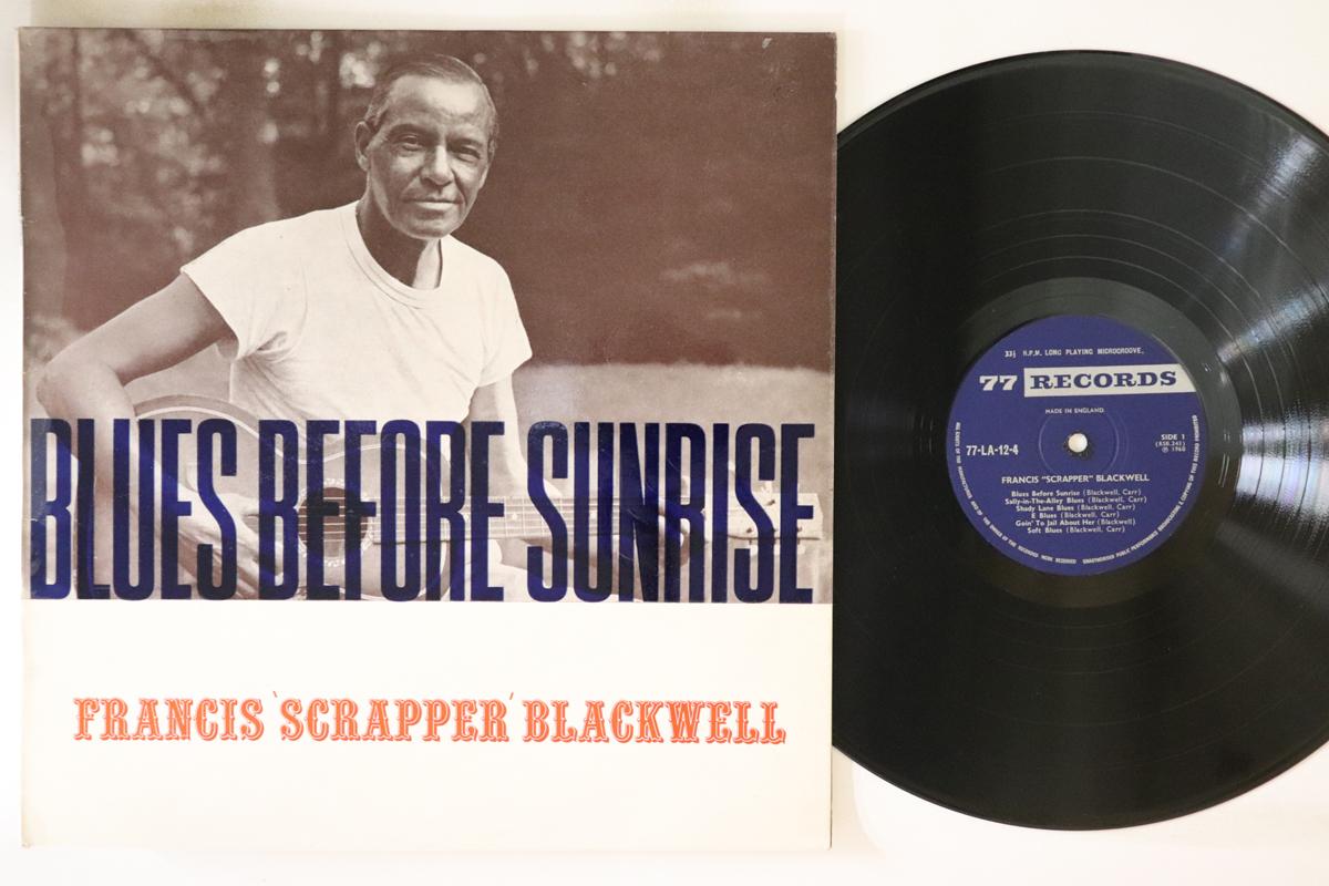 LP Record SCRAPPER BLACKWELL - Blues Before Sunrise 77LA124 77 1960 UK Blues Used
LP Record SCRAPPER BLACKWELL - Blues Before Sunrise 77LA124 77 1960 UK Blues Used
