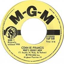 7inch Record CONNIE FRANCIS - Who s Sorry Now TOP040 Polydor - Canada Jazz Used
7inch Record CONNIE FRANCIS - Who s Sorry Now TOP040 Polydor - Canada Jazz Used