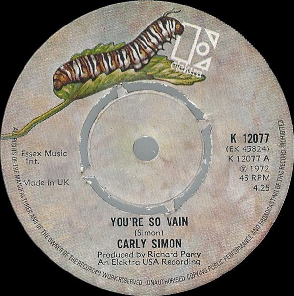 7inch Record CARLY SIMON Youre So Vain K12077 Elektra 1972 UK Pop Used
7inch Record CARLY SIMON Youre So Vain K12077 Elektra 1972 UK Pop Used