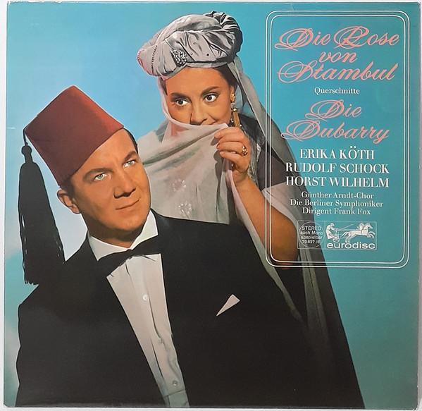 LP Record ERIKA KOTH RUDOLF SCHOCK HORST WI Die Rose Von Stambul Die Dubarry 70827IE EURODISC Germany Classical Used
LP Record ERIKA KOTH RUDOLF SCHOCK HORST WI Die Rose Von Stambul Die Dubarry 70827IE EURODISC Germany Classical Used