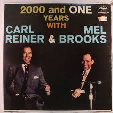 LP Record CARL REINER & MEL BROOKS - 2000 And One Years With Carl Reiner W1618 CAPITOL 1962 US Comedy & Spoken Word Used
LP Record CARL REINER & MEL BROOKS - 2000 And One Years With Carl Reiner W1618 CAPITOL 1962 US Comedy & Spoken Word Used