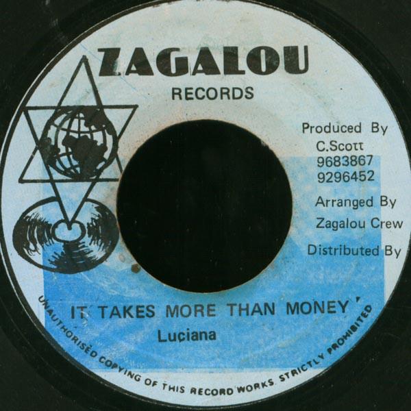 7inch Record LUCIANO - It Takes More Than Money NONE Zagalou Records Jamaica Reggae, Ska & Dub Used
7inch Record LUCIANO - It Takes More Than Money NONE Zagalou Records Jamaica Reggae, Ska & Dub Used