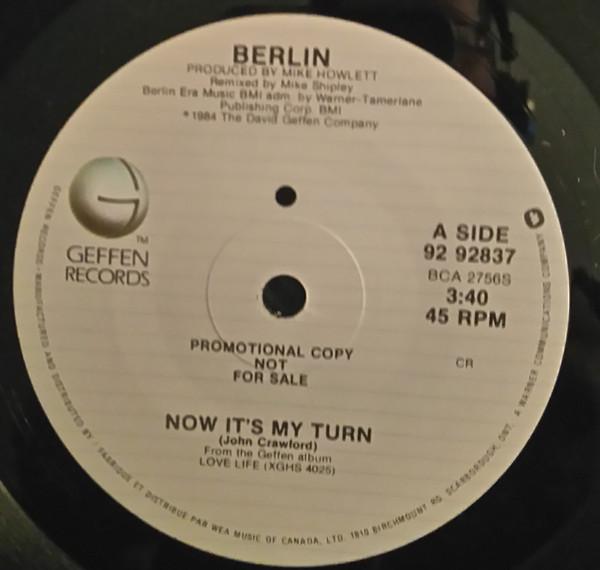 7inch Record BERLIN Now Its My Turn 9292837 GEFFEN 1984 Canada Dance Electronica Used
7inch Record BERLIN Now Its My Turn 9292837 GEFFEN 1984 Canada Dance Electronica Used