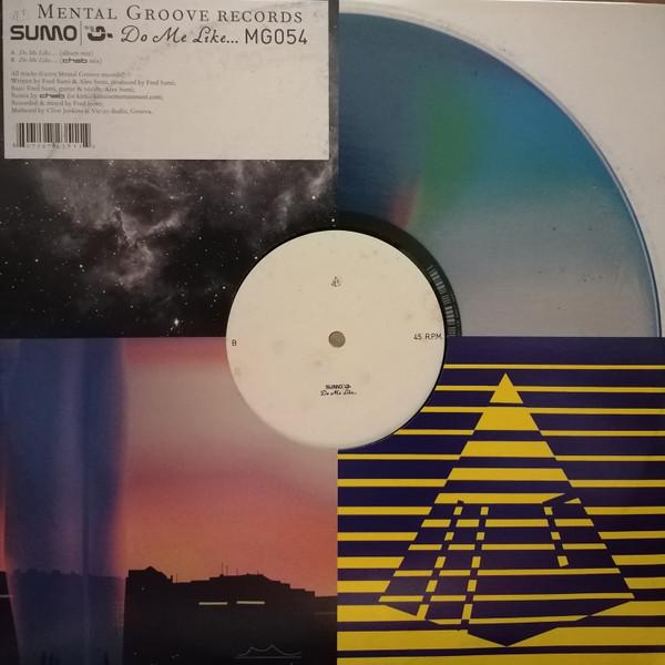 12inch Record SUMO - Do Me Like... (Chab Remix) MG054 Mental Groove R 2006 Switzerlan Dance & Electronica Used
12inch Record SUMO - Do Me Like... (Chab Remix) MG054 Mental Groove R 2006 Switzerlan Dance & Electronica Used