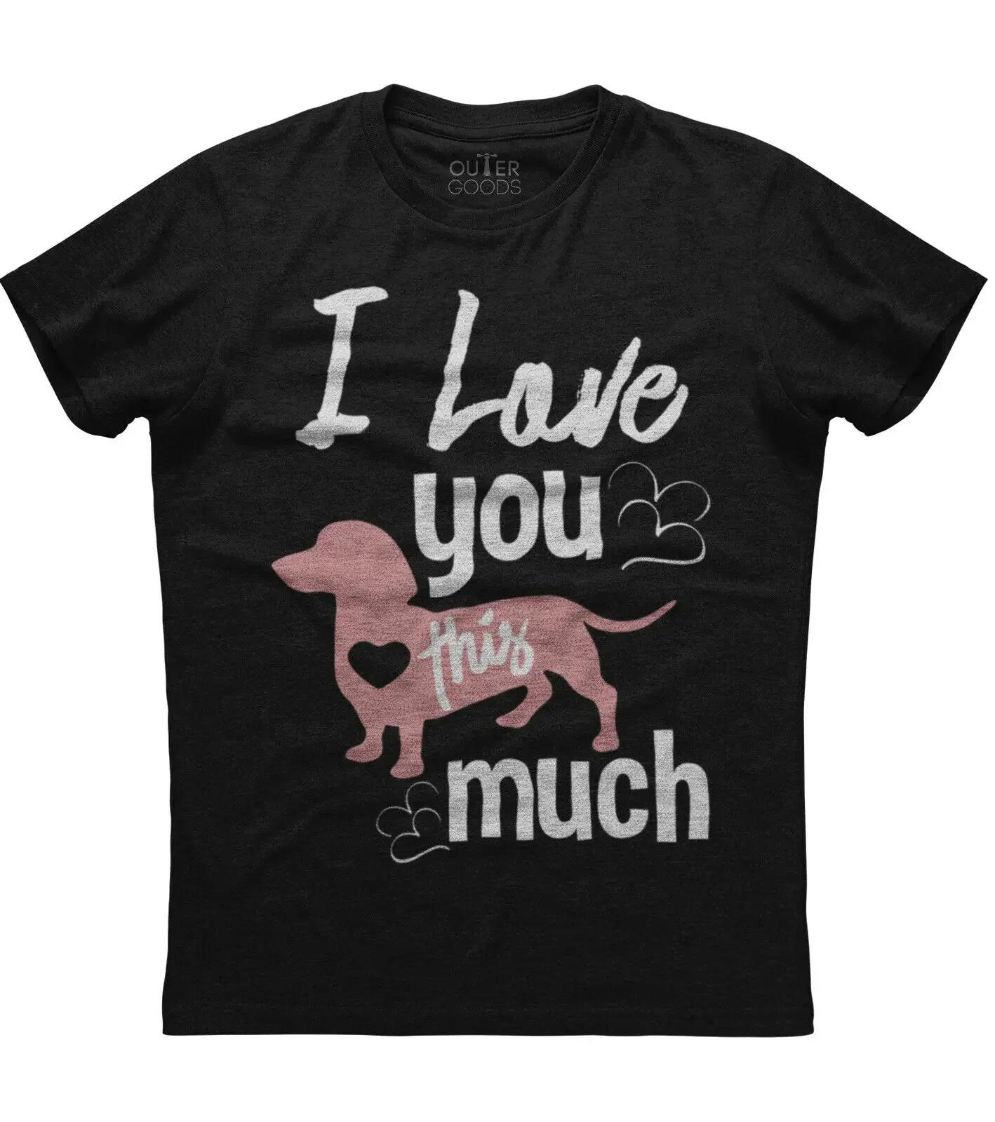 I Love You This Much Funny Dog Lovers Graphic Phrase TShirt Summer Cotton ONeck Short Sleeve Mens T Shirt New S3XL S
I Love You This Much Funny Dog Lovers Graphic Phrase TShirt Summer Cotton ONeck Short Sleeve Mens T Shirt New S3XL S