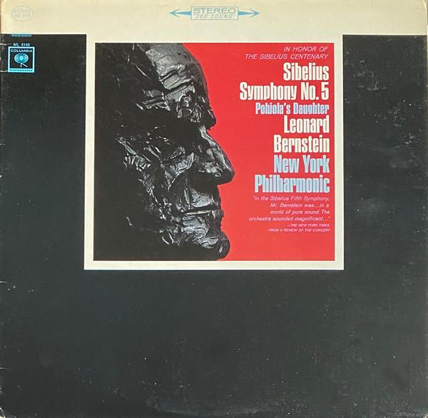LP Record JEAN SIBELIUS, LEONARD BERNSTEIN, N - Symphony No. 5 / Pohjola s Daughter MS6749 Columbia Master 1965 US Classical Used
LP Record JEAN SIBELIUS, LEONARD BERNSTEIN, N - Symphony No. 5 / Pohjola s Daughter MS6749 Columbia Master 1965 US Classical Used