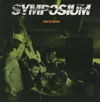 7inch Record SYMPOSIUM Drink The Sunshine Disappear INFECT30S INFECTIOUS 1996 UK Rock Used
7inch Record SYMPOSIUM Drink The Sunshine Disappear INFECT30S INFECTIOUS 1996 UK Rock Used