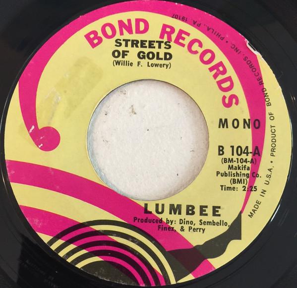 7inch Record LUMBEE Streets Of Gold B104 Bond Records 1970 UK Rock Used
7inch Record LUMBEE Streets Of Gold B104 Bond Records 1970 UK Rock Used