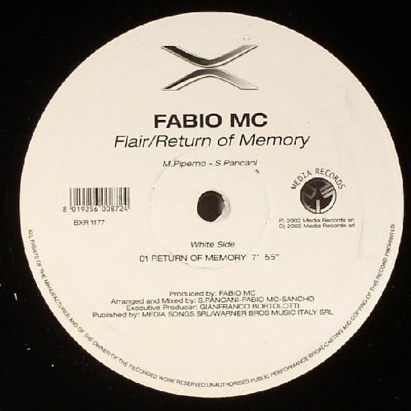 12inch Record FABIO MC - Flair / Return Of Memory BXR1177 BXR 2002 Italy Dance & Electronica Used 
12inch Record FABIO MC - Flair / Return Of Memory BXR1177 BXR 2002 Italy Dance & Electronica Used