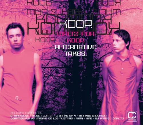 CD KOOP - WALTZ FOR KOOP : ALTERNATIVE TAKES VIA0054 Japan ObiDance & Electronica Used
CD KOOP - WALTZ FOR KOOP : ALTERNATIVE TAKES VIA0054 Japan ObiDance & Electronica Used