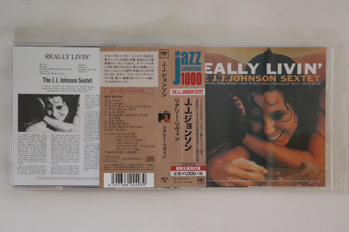 CD JJ. JOHNSON SEXTET - Really Livin SICJ78 SONY RECORDS IN 2015 Japan Obi Jazz Used
CD JJ. JOHNSON SEXTET - Really Livin SICJ78 SONY RECORDS IN 2015 Japan Obi Jazz Used