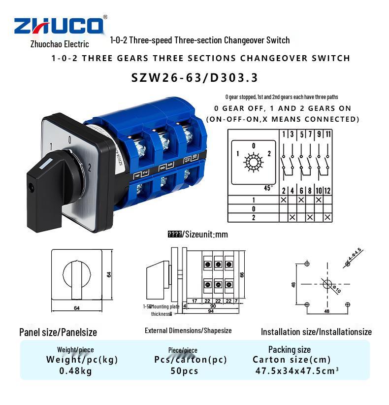 Zhuochao SZW26-63/D303.3 3-Speed, 3-Position 102 Panel Changeover Switch
Zhuochao SZW26-63/D303.3 3-Speed, 3-Position 102 Panel Changeover Switch