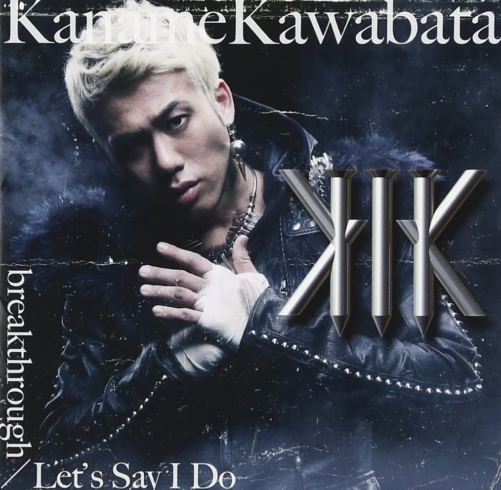 CD KANAME KAWABATA - Breakthrough/Let s Say I Do(shokais DFCL19712 Japan ObiJapanese Pop/Rock Used
CD KANAME KAWABATA - Breakthrough/Let s Say I Do(shokais DFCL19712 Japan ObiJapanese Pop/Rock Used
