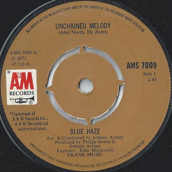 7inch Record BLUE HAZE Unchained Melody AMS7009 AM Records 1972 UK Rock Used
7inch Record BLUE HAZE Unchained Melody AMS7009 AM Records 1972 UK Rock Used