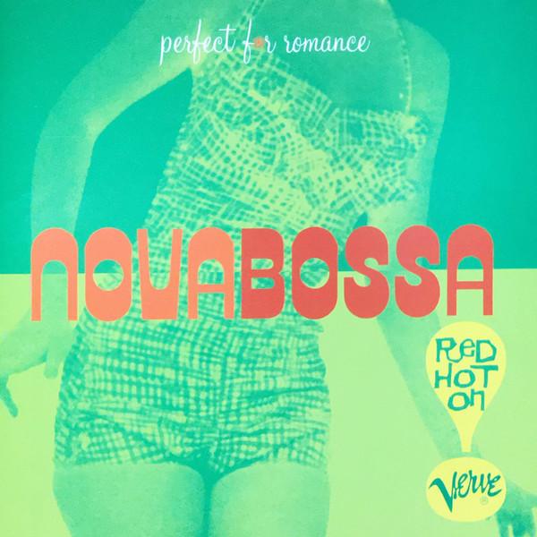 CD VARIOUS - Nova Bossa: Red Hot On Verve POCJ1356PROMO Verve Records 1996 Japan ObiJazz Used
CD VARIOUS - Nova Bossa: Red Hot On Verve POCJ1356PROMO Verve Records 1996 Japan ObiJazz Used