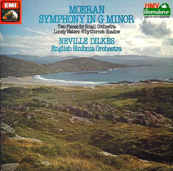 LP Record MOERAN NEVILLE DILKES ENGLISH SIN Symphony In G Minor Two Pieces Fo ED2901871 HIS MASTERS V 1984 UK Classical Used
LP Record MOERAN NEVILLE DILKES ENGLISH SIN Symphony In G Minor Two Pieces Fo ED2901871 HIS MASTERS V 1984 UK Classical Used
