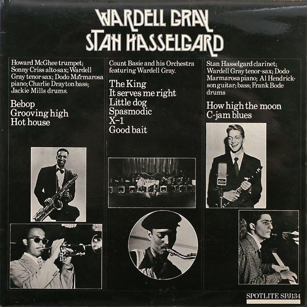 LP Record WARDELL GRAY, STAN HASSELGARD - Wardell Gray - Stan Hasselgard SPJ134 SPOTLITE 1976 UK Jazz Used
LP Record WARDELL GRAY, STAN HASSELGARD - Wardell Gray - Stan Hasselgard SPJ134 SPOTLITE 1976 UK Jazz Used