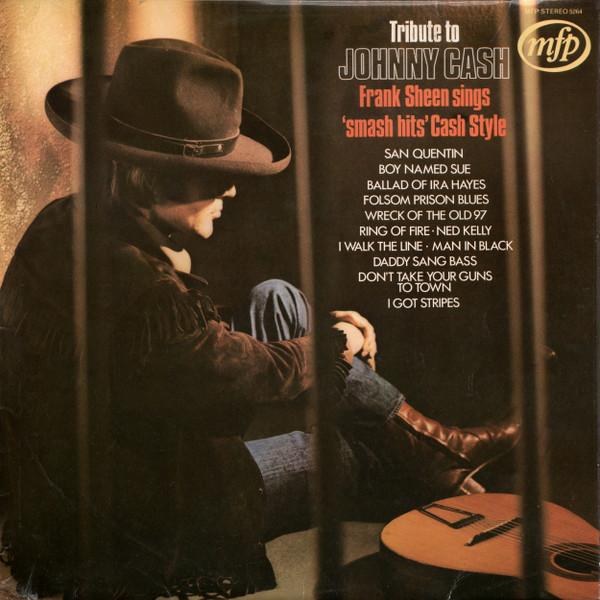 LP Record FRANK SHEEN Tribute To Johnny Cash MFP5264 Music For Pleas UK CountryFolk Used
LP Record FRANK SHEEN Tribute To Johnny Cash MFP5264 Music For Pleas UK CountryFolk Used
