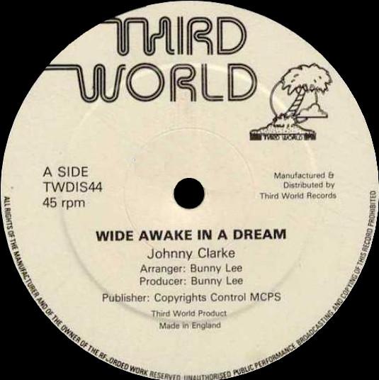 12inch Record JOHNNY CLARKE / OSSIE SCOTT - Wide Awake In A Dream / Scrap Iron TWDIS44 Third World UK Reggae, Ska & Dub Used
12inch Record JOHNNY CLARKE / OSSIE SCOTT - Wide Awake In A Dream / Scrap Iron TWDIS44 Third World UK Reggae, Ska & Dub Used