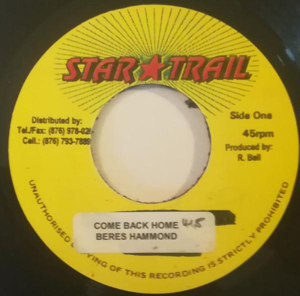 7inch Record BERES HAMMOND - Come Back Home NONE Star Trail Jamaica Reggae, Ska & Dub Used
7inch Record BERES HAMMOND - Come Back Home NONE Star Trail Jamaica Reggae, Ska & Dub Used