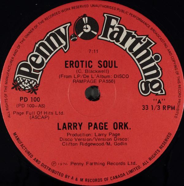 12-дюймовая пластинка LARRY PAGE ORCHESTRA / LOVING INFLU - Erotic Soul / I m Hooked On You PD100 Penny Farthing 1976 Канада Соул/Фанк Б/У
12-дюймовая пластинка LARRY PAGE ORCHESTRA / LOVING INFLU - Erotic Soul / I m Hooked On You PD100 Penny Farthing 1976 Канада Соул/Фанк Б/У