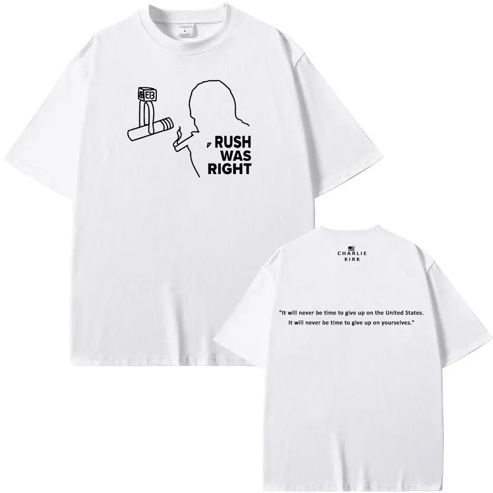 Rush Was Right Tee American Charlie Kirk Same as official website 100%Cotton High QualityTee-shirt Summer O-neck FemaleMale Tees 5XL різнокольоровий
Rush Was Right Tee American Charlie Kirk Same as official website 100%Cotton High QualityTee-shirt Summer O-neck FemaleMale Tees 5XL різнокольоровий