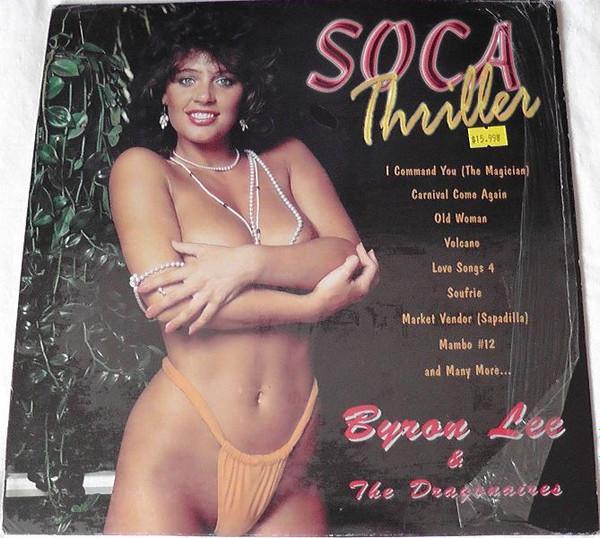 LP Record BYRON LEE THE DRAGONAIRES Soca Thriller DY3504 Dynamic Sounds 2000 Jamaica Reggae Ska Dub Used
LP Record BYRON LEE THE DRAGONAIRES Soca Thriller DY3504 Dynamic Sounds 2000 Jamaica Reggae Ska Dub Used