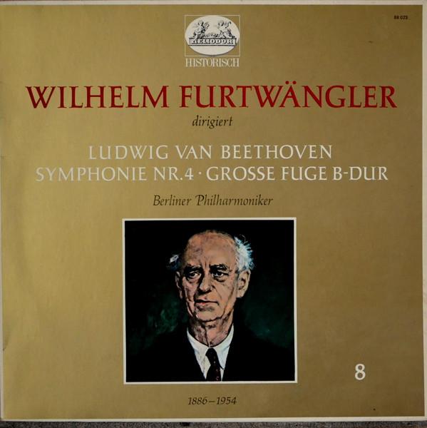 LP Record WILHELM FURTWÄNGLER DIRIGIERT LUDWI - Symphony No. 4 Great Fugue in B fla 88023 HELIODOR Germany Classical Used
LP Record WILHELM FURTWÄNGLER DIRIGIERT LUDWI - Symphony No. 4 Great Fugue in B fla 88023 HELIODOR Germany Classical Used