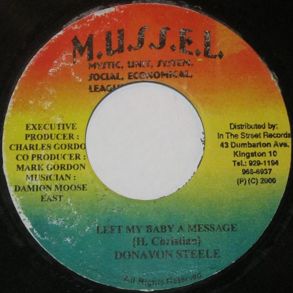 7-дюймовая пластинка DONOVAN STEELE / DELLY RANKS & DANN - Left My Baby A Message / Tek A Gal NONE M.U.S.S.E.L. 2001 Ямайский регги, ска и даб Б/У
7-дюймовая пластинка DONOVAN STEELE / DELLY RANKS & DANN - Left My Baby A Message / Tek A Gal NONE M.U.S.S.E.L. 2001 Ямайский регги, ска и даб Б/У
