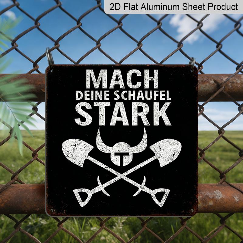 2D Flat, 1pc Square Metal Tin Sign, Bold German Motivation Quote Make Your Shovel Strong with Viking Helmet Graphic, Vintage Rustic Workshop Decor 20*20cm
2D Flat, 1pc Square Metal Tin Sign, Bold German Motivation Quote Make Your Shovel Strong with Viking Helmet Graphic, Vintage Rustic Workshop Decor 20*20cm