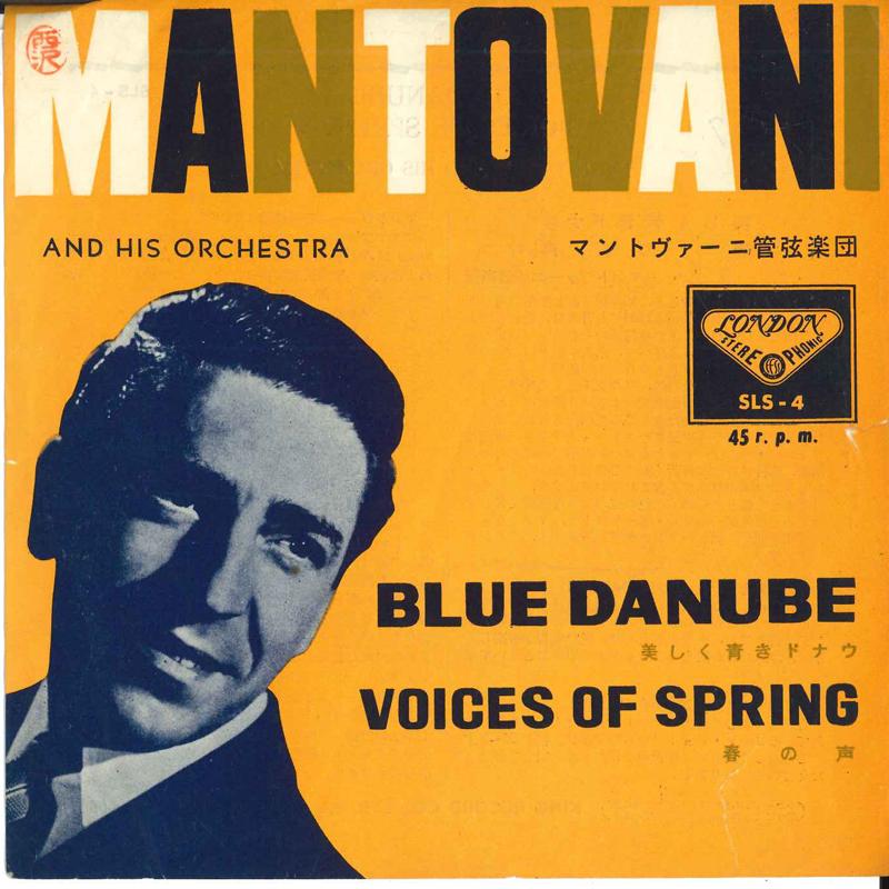 7inch Record MANTOVANI & HIS ORCHESTRA - Blue Danube / Voices Of Spring SLS4 LONDON Japan Classical Used
7inch Record MANTOVANI & HIS ORCHESTRA - Blue Danube / Voices Of Spring SLS4 LONDON Japan Classical Used