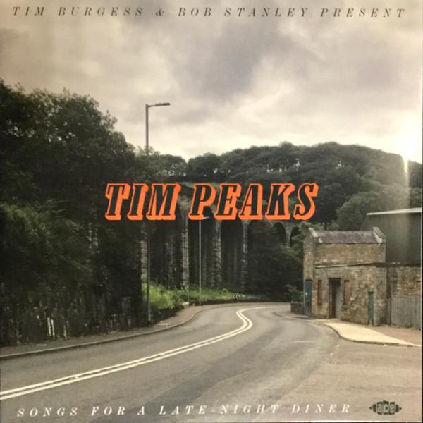 LP Record TIM BURGESS & BOB STANLEY - Tim Peaks (Songs For A Late-Night D XXQLP2063 Ace 2019 UK Rock
LP Record TIM BURGESS & BOB STANLEY - Tim Peaks (Songs For A Late-Night D XXQLP2063 Ace 2019 UK Rock