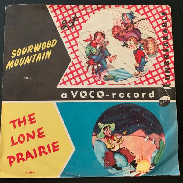 7inch Record VOCO RANGERS - The Lone Prairie / Sourwood Mountai V534 Tops Records, V 1951 US Children s Used
7inch Record VOCO RANGERS - The Lone Prairie / Sourwood Mountai V534 Tops Records, V 1951 US Children s Used