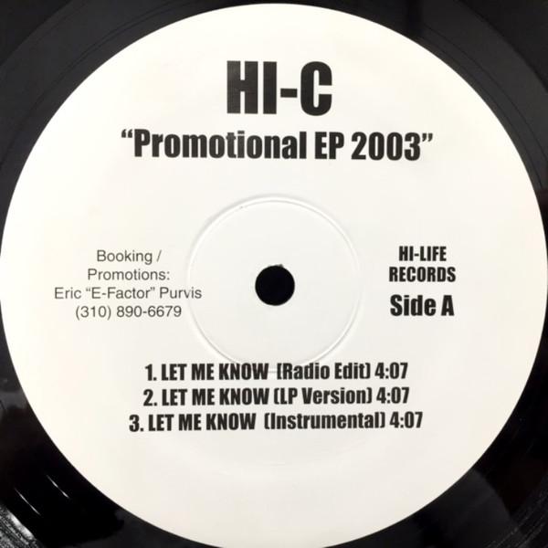 12inch Record HI-C - Promotional EP 2003 NONE Hi-Life Records 2003 US Rap & Hip-Hop/R&B Used
12inch Record HI-C - Promotional EP 2003 NONE Hi-Life Records 2003 US Rap & Hip-Hop/R&B Used