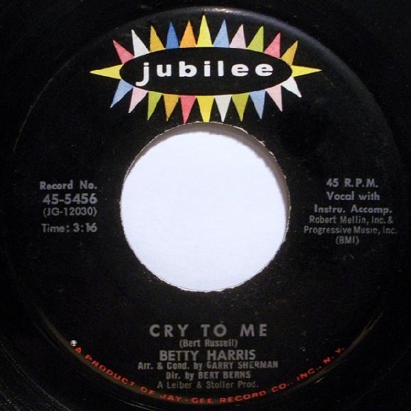 7inch Record BETTY HARRIS - Cry To Me / I ll Be A Liar 455456 Jubilee 1963 US Soul/Funk Used
7inch Record BETTY HARRIS - Cry To Me / I ll Be A Liar 455456 Jubilee 1963 US Soul/Funk Used