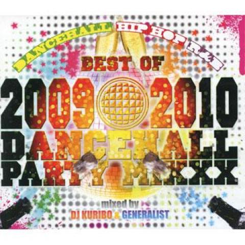 Mix CD DJ KURIBO GENERALIST Best Of 2009 2010 Dancehall Party GLCL001 General Crimi 2010 Japan Japanese Club Dance
Mix CD DJ KURIBO GENERALIST Best Of 2009 2010 Dancehall Party GLCL001 General Crimi 2010 Japan Japanese Club Dance