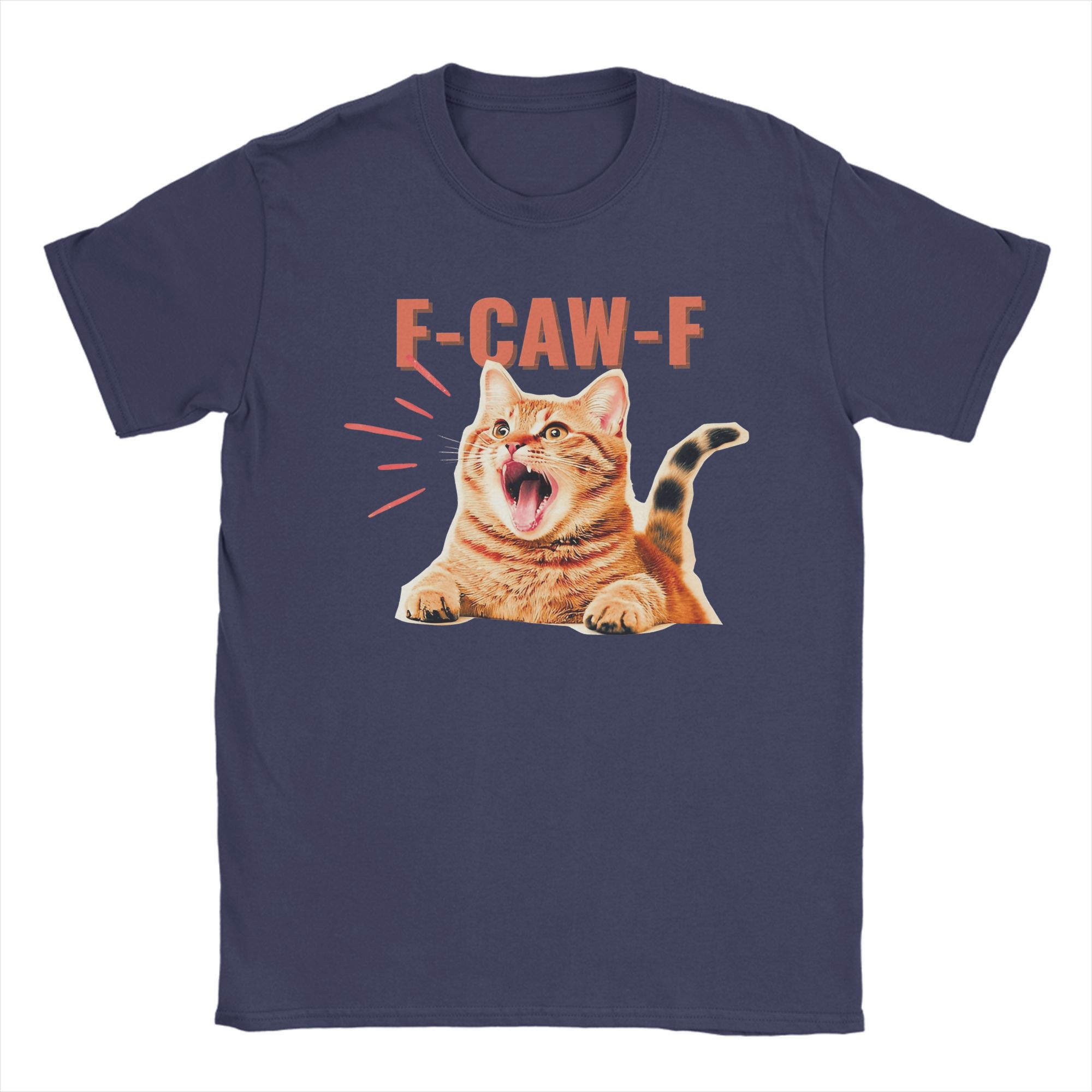 Vintage Funny F-Caw-F Cat Meme T-Shirts Men Round Neck Pure Cotton T Shirt Short Sleeve Tees Original Clothing 4XL
Vintage Funny F-Caw-F Cat Meme T-Shirts Men Round Neck Pure Cotton T Shirt Short Sleeve Tees Original Clothing 4XL