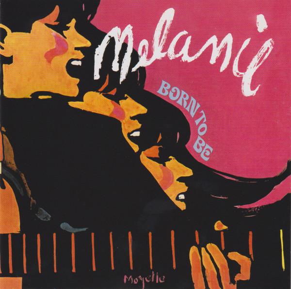 CD MELANIE Born To Be WOU5024 Wounded 2016 US Pop Used
CD MELANIE Born To Be WOU5024 Wounded 2016 US Pop Used