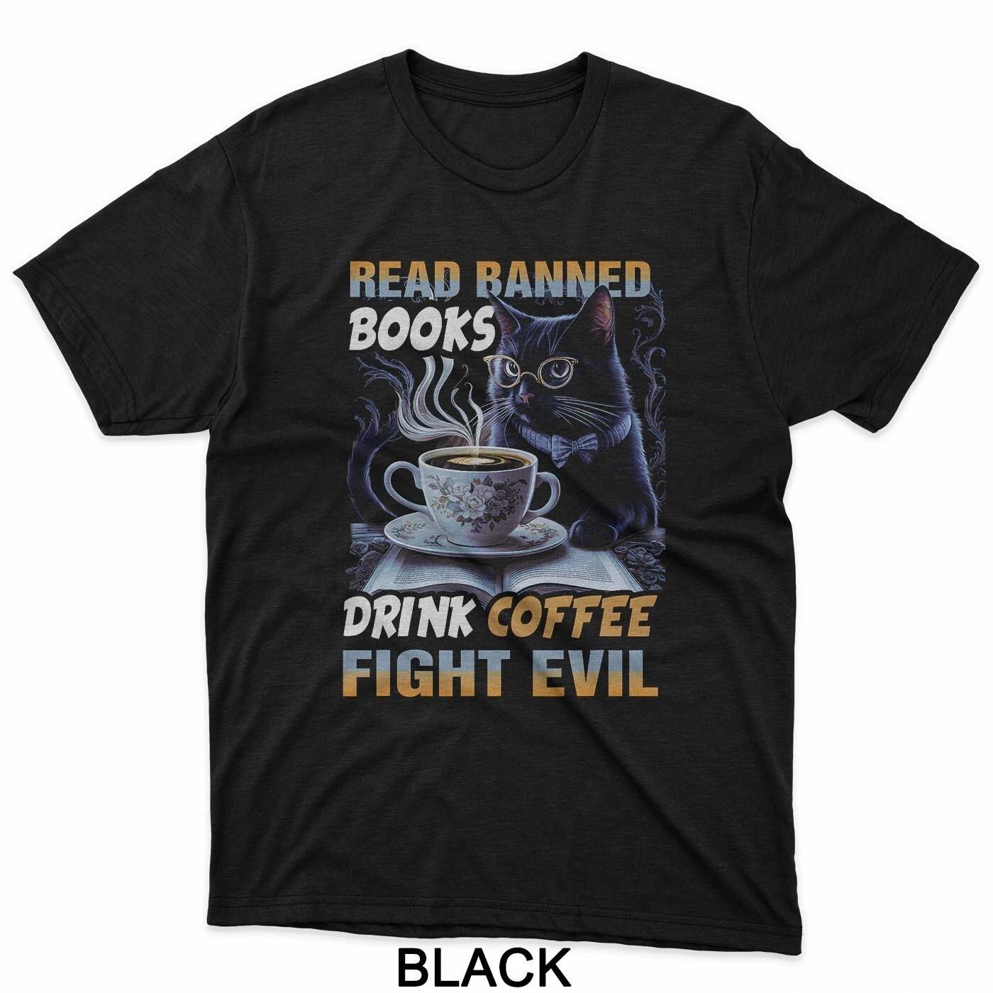Black Cat Read Banned Books Drink Coffee Fight Evil Bookworm T-Shirt 4XL
Black Cat Read Banned Books Drink Coffee Fight Evil Bookworm T-Shirt 4XL