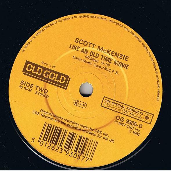 7inch Record SCOTT MCKENZIE San Francisco Be Sure To Wear Flow OG9305 Old Gold UK Pop Used
7inch Record SCOTT MCKENZIE San Francisco Be Sure To Wear Flow OG9305 Old Gold UK Pop Used