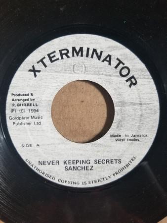7inch Record SANCHEZ - Never Keeping Secrets none Xterminator 1994 Jamaica Reggae, Ska & Dub Used
7inch Record SANCHEZ - Never Keeping Secrets none Xterminator 1994 Jamaica Reggae, Ska & Dub Used