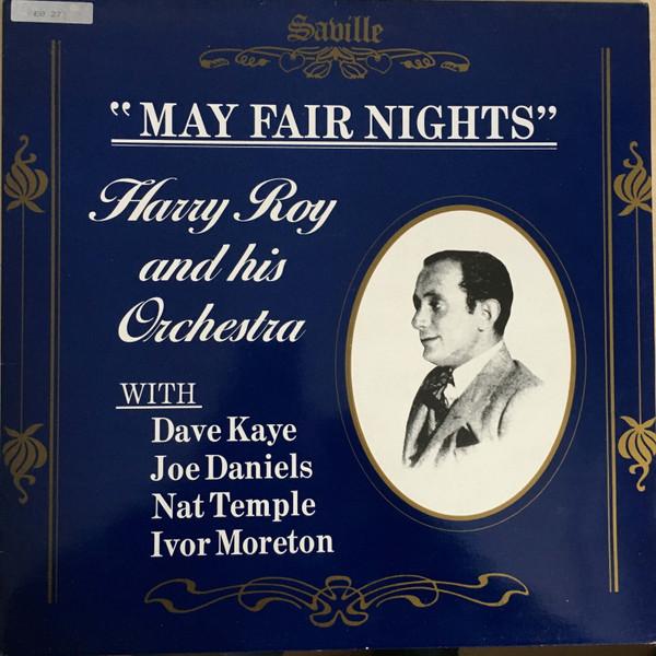 LP Record HARRY ROY & HIS ORCHESTRA - May Fair Nights SVL171 Saville Records 1985 UK Jazz Used
LP Record HARRY ROY & HIS ORCHESTRA - May Fair Nights SVL171 Saville Records 1985 UK Jazz Used