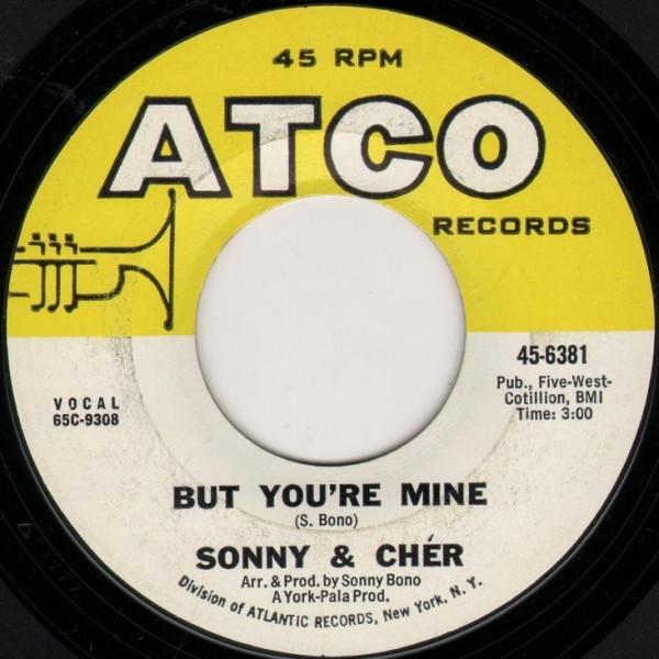 7inch Record SONNY & CHER - But You re Mine / Hello 456381 ATCO Records 1965 US Rock Used
7inch Record SONNY & CHER - But You re Mine / Hello 456381 ATCO Records 1965 US Rock Used