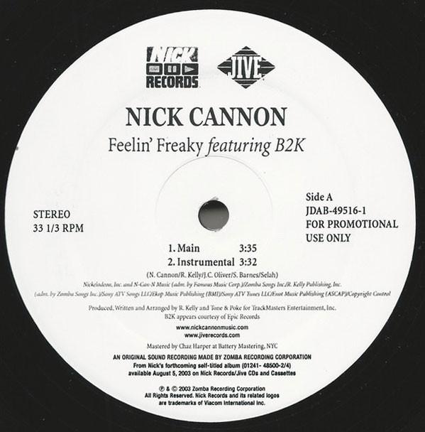 12inch Record NICK CANNON, B2K - Feelin Freaky JDAB495161 Jive 2003 US Rap & Hip-Hop/R&B Used
12inch Record NICK CANNON, B2K - Feelin Freaky JDAB495161 Jive 2003 US Rap & Hip-Hop/R&B Used