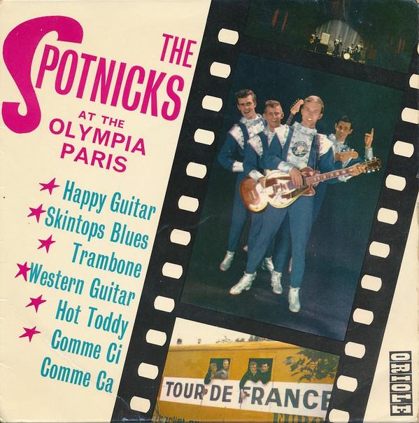 7-дюймовая пластинка SPOTNICKS Spotnicks At The Olympia Paris EP7079 ORIOLE 1963 UK Поп Б/у
7-дюймовая пластинка SPOTNICKS Spotnicks At The Olympia Paris EP7079 ORIOLE 1963 UK Поп Б/у