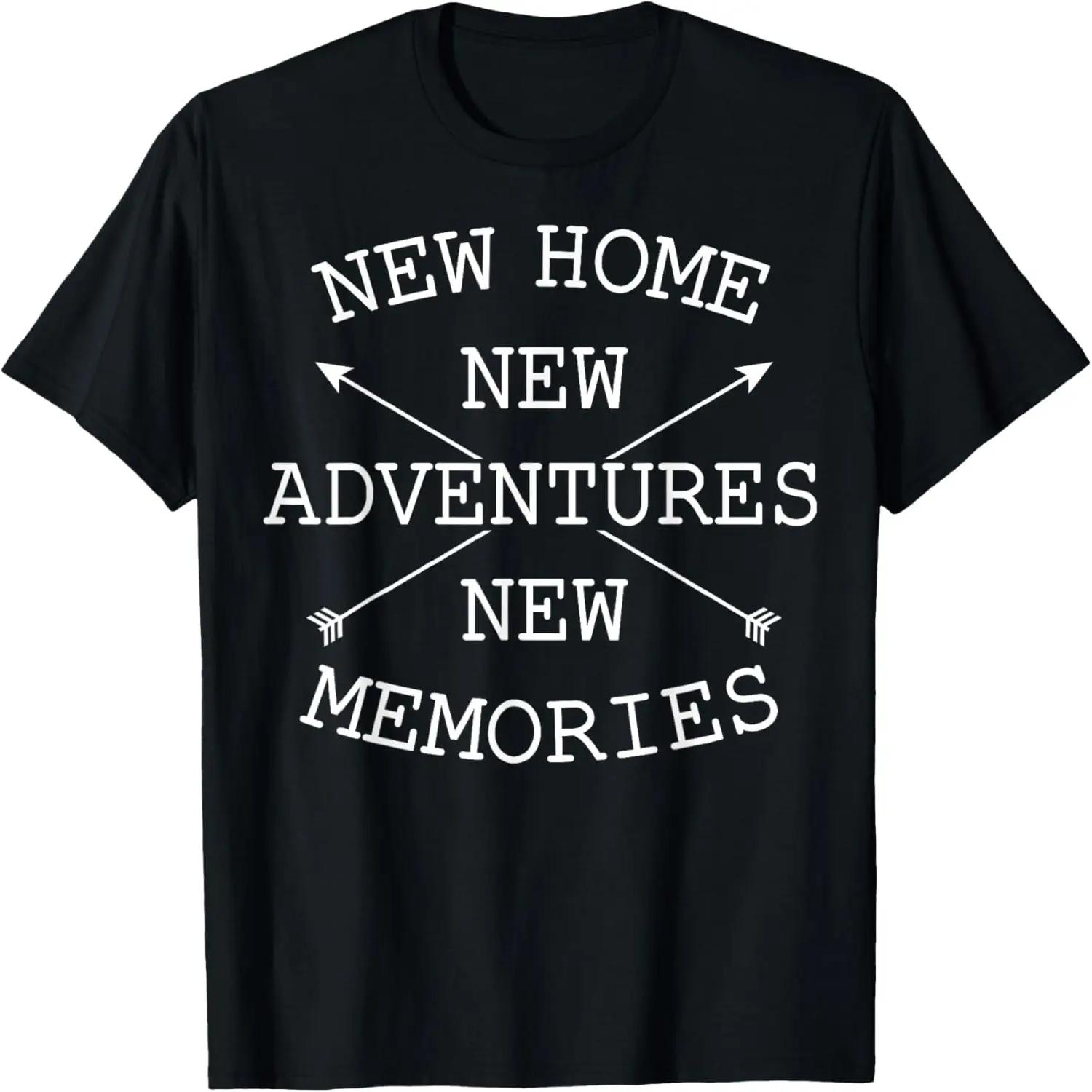 New Home New Adventures New Memories Homeowner T-Shirt S чёрный
New Home New Adventures New Memories Homeowner T-Shirt S чёрный