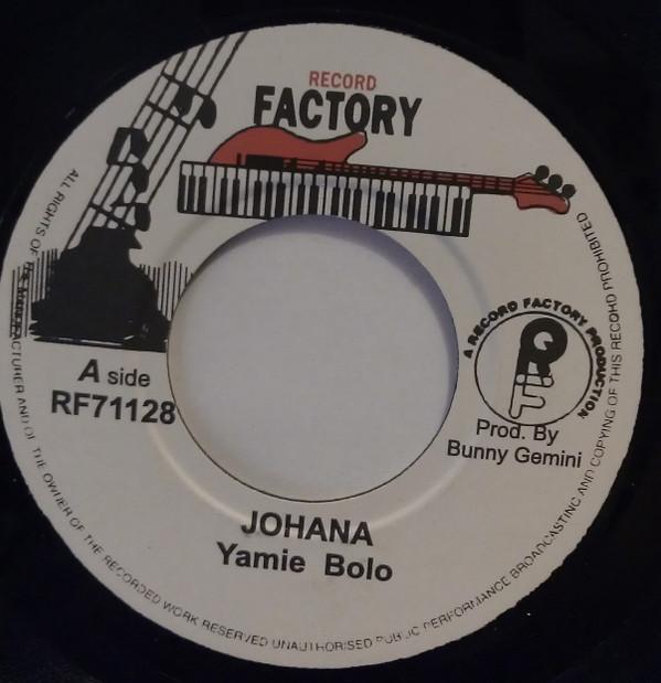 7inch Record YAMI BOLO Johana RF71128 Record Factory UK Reggae Ska Dub Used
7inch Record YAMI BOLO Johana RF71128 Record Factory UK Reggae Ska Dub Used